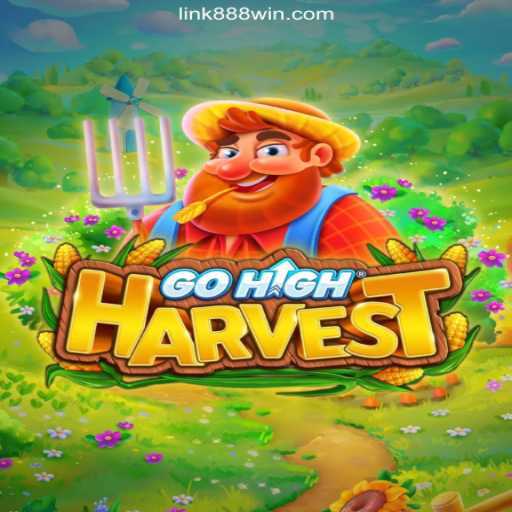 Discover GoHighHarvest: A Thrilling Experience on the 888Win.COM Platform-Oficial Slots Brasil #1