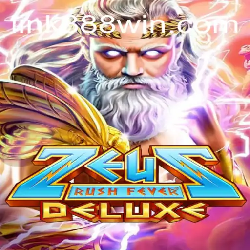Exploring ZeusRushFeverDeluxe on 888Win.COM Platform